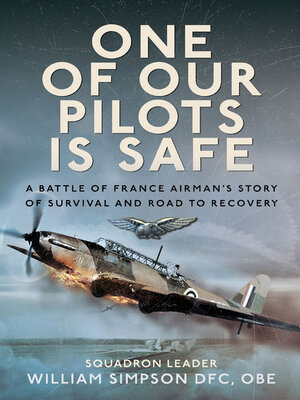cover image of One of Our Pilots is Safe